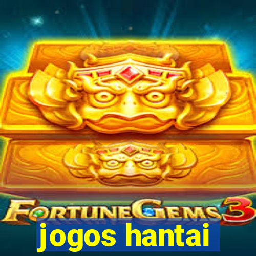 jogos hantai